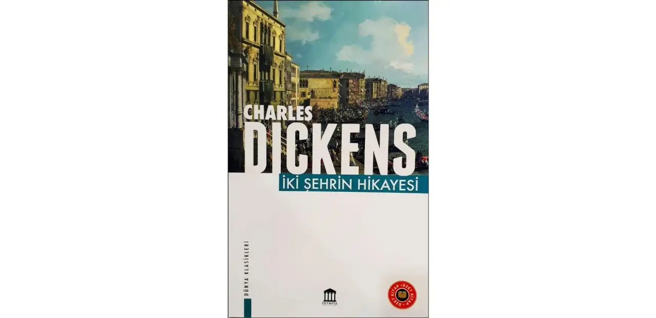 İki Şehrin Hikayesi - Charles Dickens